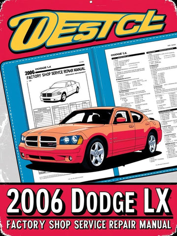 2006 DODGE LX FACTORY SHOP SERVICE REPAIR MANUAL - PDF