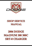 2006 DODGE MAGNUM 300 300C SRT-8 CHARGER SHOP SERVICE MANUAL - PDF