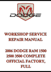 2006 DODGE RAM 1500 2500 3500 COMPLETE OFFICIAL FACTORY, FULL WORKSHOP SERVICE REPAIR MANUAL - PDF