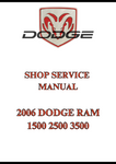 2006 DODGE RAM 1500 2500 3500 SHOP SERVICE MANUAL - PDF