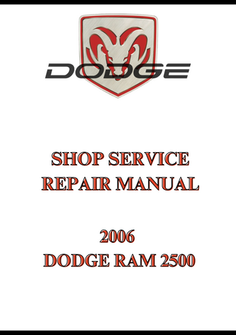 2006 DODGE RAM 2500 SHOP SERVICE REPAIR MANUAL - PDF