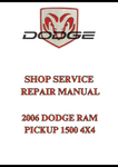 2006 DODGE RAM PICKUP 1500 4X4 SHOP SERVICE REPAIR MANUAL - PDF