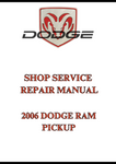 2006 DODGE RAM PICKUP SHOP SERVICE REPAIR MANUAL - PDF