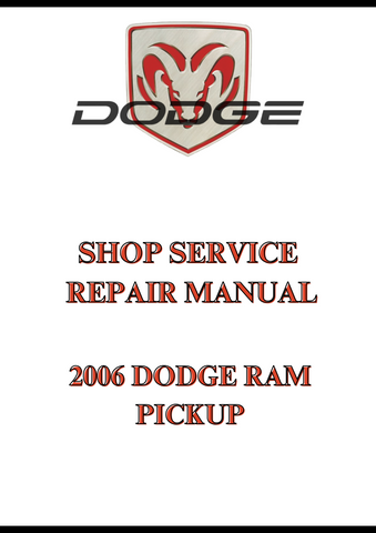 2006 DODGE RAM PICKUP SHOP SERVICE REPAIR MANUAL - PDF
