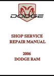 2006 DODGE RAM SHOP SERVICE REPAIR MANUAL - PDF