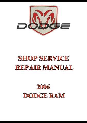 2006 DODGE RAM SHOP SERVICE REPAIR MANUAL - PDF