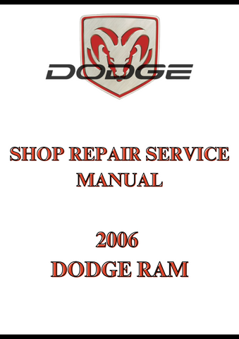 2006 DODGE RAM SHOP REPAIR SERVICE MANUAL - PDF