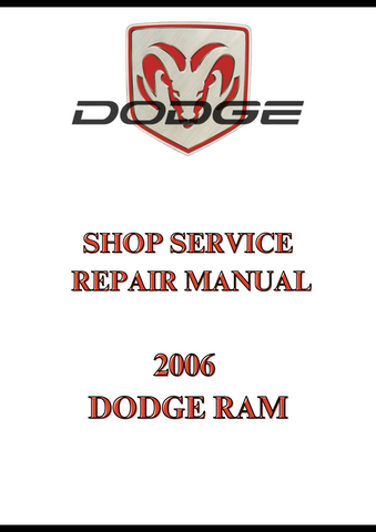 2006 DODGE RAM SHOP SERVICE REPAIR MANUAL - PDF