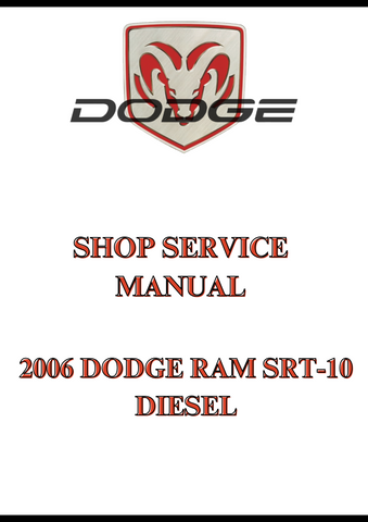 2006 DODGE RAM SRT-10 DIESEL SHOP SERVICE MANUAL - PDF