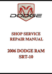 2006 DODGE RAM SRT-10 SHOP SERVICE REPAIR MANUAL - PDF