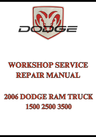 2006 DODGE RAM TRUCK 1500 2500 3500 WORKSHOP SERVICE REPAIR MANUAL - PDF