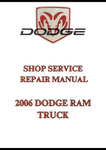 2006 DODGE RAM TRUCK SHOP SERVICE REPAIR MANUAL - PDF