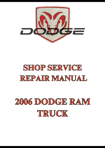2006 DODGE RAM TRUCK SHOP SERVICE REPAIR MANUAL - PDF