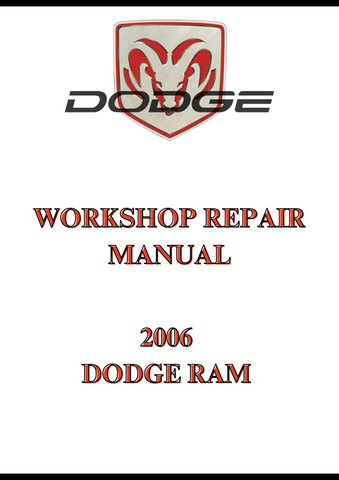 2006 DODGE RAM WORKSHOP REPAIR MANUAL - PDF
