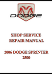 2006 DODGE SPRINTER 2500 SHOP SERVICE REPAIR MANUAL - PDF