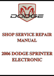 2006 DODGE SPRINTER ELECTRONIC SHOP SERVICE REPAIR MANUAL - PDF