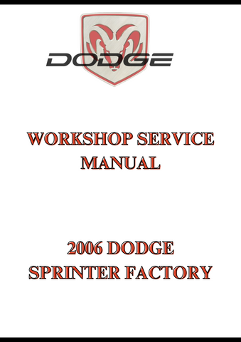 2006 DODGE SPRINTER FACTORY WORKSHOP SERVICE MANUAL - PDF
