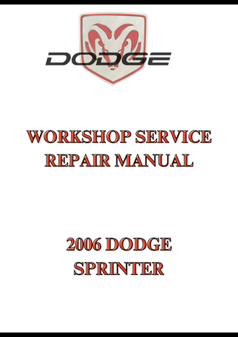 2006 DODGE SPRINTER WORKSHOP SERVICE REPAIR MANUAL - PDF