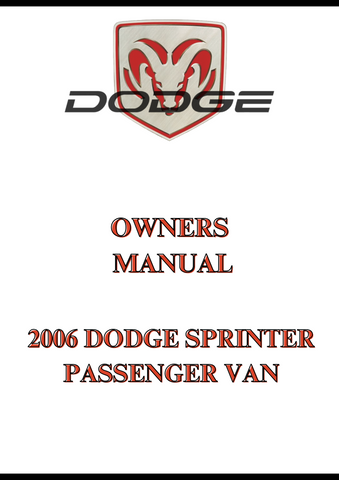 2006 DODGE SPRINTER PASSENGER VAN OWNERS MANUAL - PDF