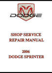 2006 DODGE SPRINTER SHOP SERVICE REPAIR MANUAL - PDF