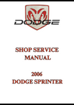 2006 DODGE SPRINTER SHOP SERVICE MANUAL - PDF