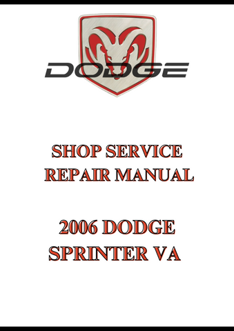 2006 DODGE SPRINTER VA SHOP SERVICE REPAIR MANUAL - PDF