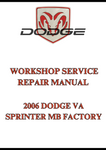 2006 DODGE VA SPRINTER MB FACTORY WORKSHOP SERVICE REPAIR MANUAL - PDF