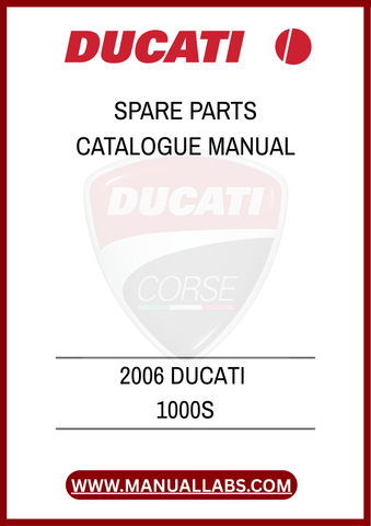 INVEST IN THE LONGEVITY OF YOUR DUCATI 1000S WITH THIS ESSENTIAL SPARE PARTS CATALOGUE MANUAL. EQUIP YOURSELF WITH THE KNOWLEDGE TO KEEP YOUR MACHINE RUNNING