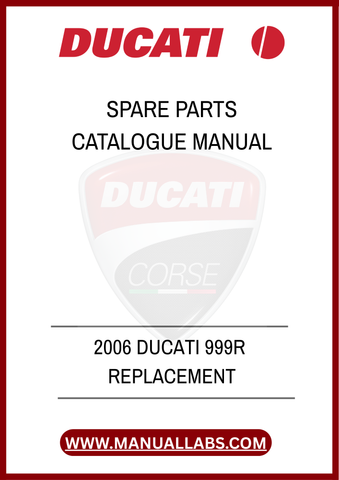 INVEST IN YOUR MOTORCYCLE'S LONGEVITY AND PERFORMANCE BY HAVING THIS INVALUABLE MANUAL ON HAND. DON'T MISS OUT ON THE OPPORTUNITY TO KEEP YOUR DUCATI 999R IN PEAK CONDITION
