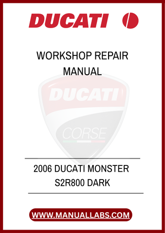 DON'T LET MECHANICAL ISSUES HOLD YOU BACK FROM ENJOYING THE RIDE. INVEST IN THE 2006 DUCATI MONSTER S2R800 DARK WORKSHOP REPAIR MANUAL TODAY AND GAIN THE CONFIDENCE