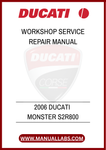 DON'T LET MINOR ISSUES TURN INTO MAJOR PROBLEMS. EQUIP YOURSELF WITH THE RIGHT TOOLS AND INFORMATION TO MAINTAIN YOUR DUCATI MONSTER S2R800 EFFECTIVELY. DOWNLOAD