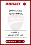 DON'T LET MINOR ISSUES TURN INTO MAJOR PROBLEMS. INVEST IN THE 2006 DUCATI MONSTER S2R 1000 SHOP SERVICE REPAIR MANUAL TODAY AND ENSURE YOUR BIKE RUNS SMOOTHLY FOR YEARS TO