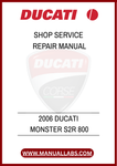 DON'T LET MECHANICAL ISSUES HOLD YOU BACK FROM ENJOYING THE RIDE. INVEST IN THE 2006 DUCATI MONSTER S2R 800 SHOP SERVICE REPAIR MANUAL TODAY AND ENSURE YOUR BIKE REMAINS