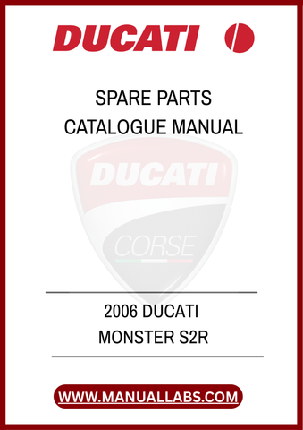 DON'T LET A MISSING PART HOLD YOU BACK. INVEST IN THE 2006 DUCATI MONSTER S2R SPARE PARTS CATALOGUE MANUAL TODAY AND EMPOWER YOURSELF WITH THE KNOWLEDGE TO KEEP YOUR