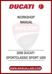 DON'T MISS OUT ON THE OPPORTUNITY TO ENHANCE YOUR RIDING EXPERIENCE. DOWNLOAD THE 2006 DUCATI SPORTCLASSIC SPORT 1000 WORKSHOP MANUAL TODAY AND GAIN THE CONFIDENCE