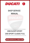 DON'T MISS OUT ON THE OPPORTUNITY TO ENHANCE YOUR OWNERSHIP EXPERIENCE. DOWNLOAD THE 2006 DUCATI SPORT 1000 FULL SHOP SERVICE MANUAL TODAY AND KEEP YOUR BIKE RUNNING 