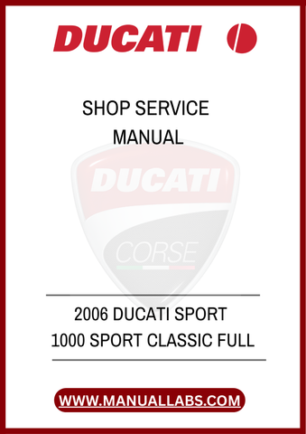 DON'T MISS OUT ON THE OPPORTUNITY TO ENHANCE YOUR OWNERSHIP EXPERIENCE. DOWNLOAD THE 2006 DUCATI SPORT 1000 FULL SHOP SERVICE MANUAL TODAY AND KEEP YOUR BIKE RUNNING 