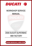 DON'T LEAVE YOUR BIKE'S PERFORMANCE TO CHANCE. INVEST IN THE 2006 DUCATI SUPERBIKE 999 FACTORY WORKSHOP SERVICE MANUAL TODAY AND EXPERIENCE THE PEACE OF MIND THAT COMES