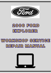 2006 FORD EXPLORER WORKSHOP SERVICE REPAIR MANUAL - PDF