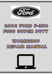 2006 FORD F-350 F350 SUPER DUTY WORKSHOP REPAIR MANUAL - PDF
