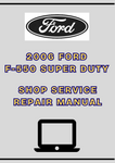 2006 FORD F-550 SUPER DUTY SHOP SERVICE REPAIR MANUAL - PDF