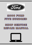 2006 FORD FIVE HUNDRED SHOP SERVICE REPAIR MANUAL - PDF