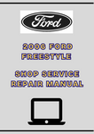 2006 FORD FREESTYLE SHOP SERVICE REPAIR MANUAL - PDF