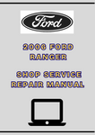 2006 FORD RANGER SHOP SERVICE REPAIR MANUAL - PDF
