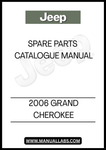 DISCOVER THE ULTIMATE RESOURCE FOR MAINTAINING AND RESTORING YOUR 2006 GRAND CHEROKEE WITH OUR SPARE PARTS CATALOGUE MANUAL. THIS COMPREHENSIVE GUIDE IS DESIGNED TO PROVIDE YOU WITH DETAILED INFORMATION ON EVERY COMPONENT, ENSURING YOU HAVE THE RIGHT PARTS AT YOUR FINGERTIPS FOR ANY REPAIR OR UPGRADE.