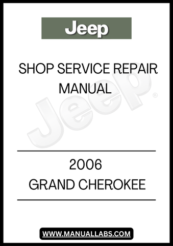 UNLOCK THE FULL POTENTIAL OF YOUR 2006 JEEP GRAND CHEROKEE WITH OUR COMPREHENSIVE SHOP SERVICE REPAIR MANUAL. THIS ESSENTIAL GUIDE IS DESIGNED FOR BOTH SEASONED
