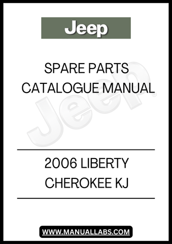 DISCOVER THE ULTIMATE RESOURCE FOR YOUR 2006 JEEP LIBERTY CHEROKEE KJ WITH OUR COMPREHENSIVE SPARE PARTS CATALOGUE MANUAL. THIS ESSENTIAL GUIDE IS DESIGNED TO HELP YOU EASILY IDENTIFY AND SOURCE THE RIGHT PARTS FOR YOUR VEHICLE, ENSURING OPTIMAL PERFORMANCE AND LONGEVITY.