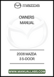 2006 MAZDA 3 5-DOOR OWNERS MANUAL - PDF
