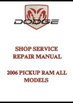 2006 PICKUP RAM ALL MODELS SHOP SERVICE REPAIR MANUAL - PDF