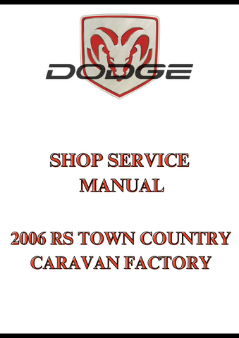 2006 RS TOWN COUNTRY CARAVAN FACTORY SHOP SERVICE MANUAL - PDF